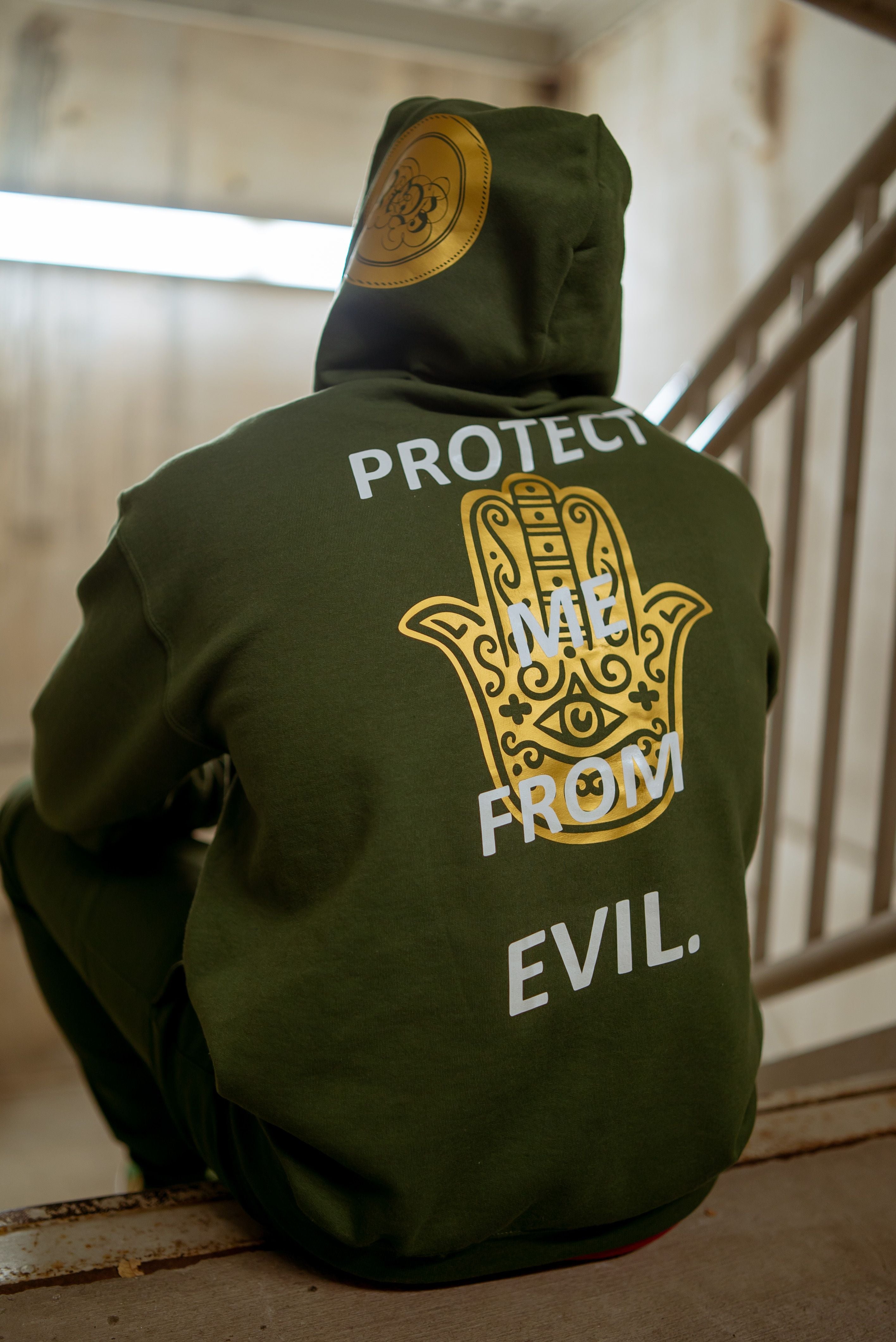 "PROTECT ME FROM EVIL"